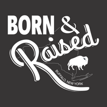 Load image into Gallery viewer, Born & Raised