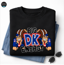 Load image into Gallery viewer, Big DK Energy