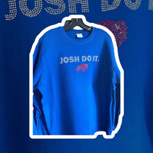 Load image into Gallery viewer, Josh Do It Rhinestone bling Bills t shirt sweatshirt hoodie
